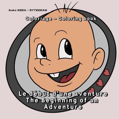 Le début d’une aventure