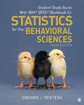 Student Study Guide With IBM® SPSS® Workbook for Statistics for the Behavioral Sciences