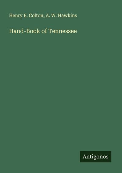 Hand-Book of Tennessee