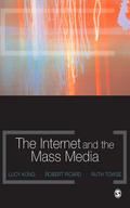 The Internet and the Mass Media