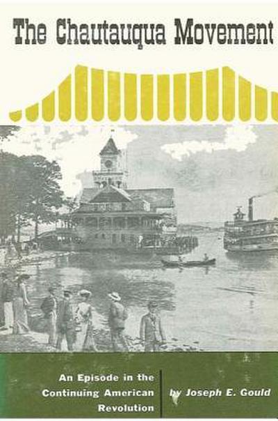 The Chautauqua Movement