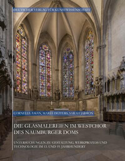 Die Glasmalereien im Westchor des Naumburger Doms