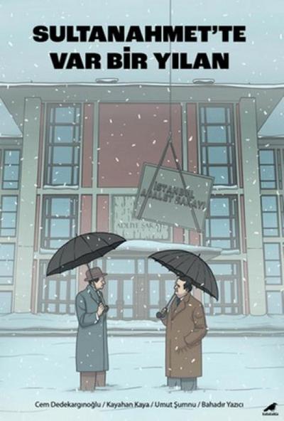 Sultanahmette Var Bir Yilan