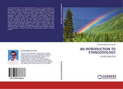 AN INTRODUCTION TO ETHNOZOOLOGY - DR. SAINUDEEN PATTAZHY