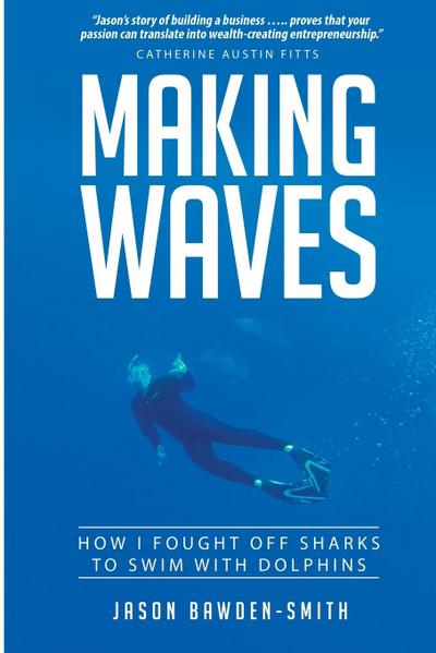 Making Waves - Jason Bawden-Smith
