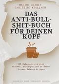 Das Anti-Bullshitbuch für deinen Kopf