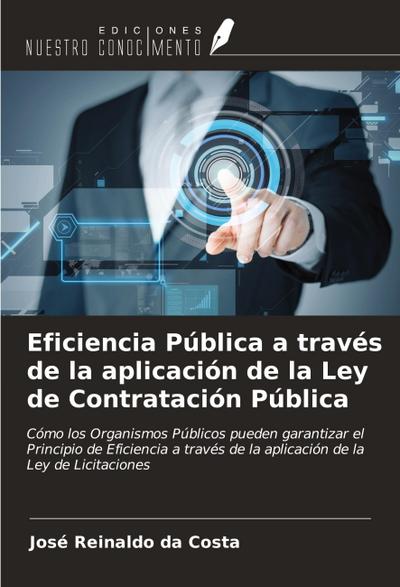 Eficiencia Pública a través de la aplicación de la Ley de Contratación Pública
