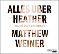 Alles über Heather, 3 Audio-CDs
