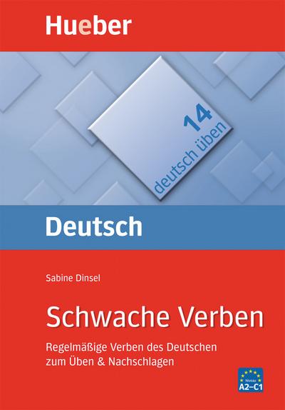 Deutsch üben 14. Schwache  Verben