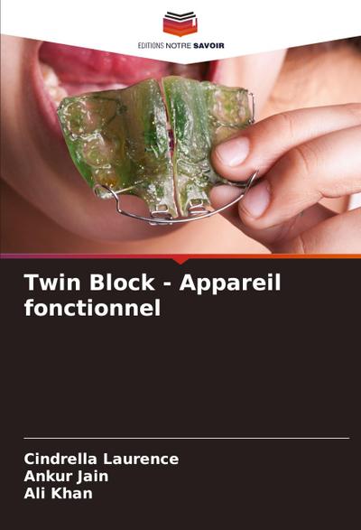 Twin Block - Appareil fonctionnel
