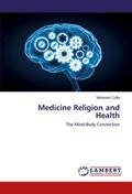 Medicine Religion and Health