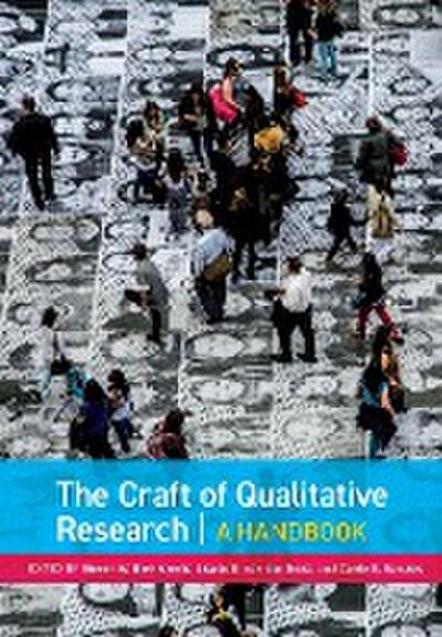 The Craft of Qualitative Research