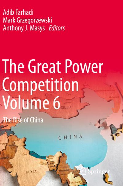 The Great Power Competition Volume 6