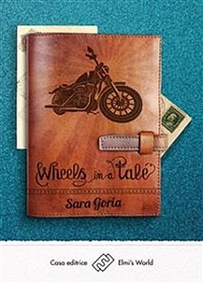 Wheels in a tale