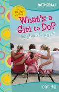 What’s a Girl to Do?