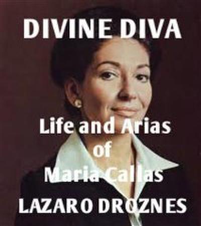 Life And Arias Of María Callas