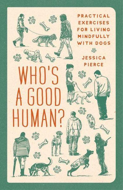 Who’s a Good Human?