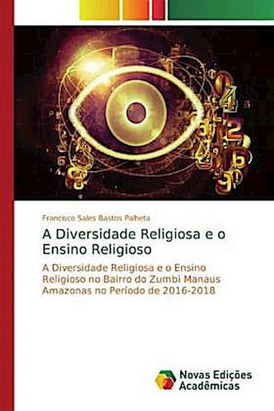 A Diversidade Religiosa e o Ensino Religioso - Francisco Sales Bastos Palheta