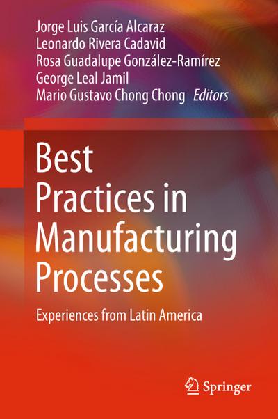 Best Practices in Manufacturing Processes