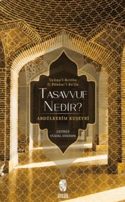 Tasavvuf Nedir Uyünul - Ecvibe Fi Fününil - Esile