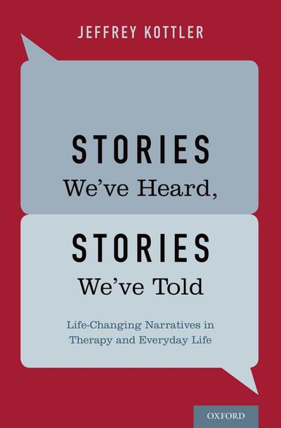 Stories We’ve Heard, Stories We’ve Told