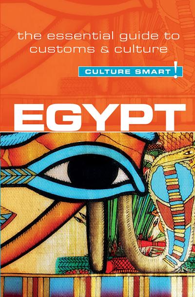 Egypt - Culture Smart!