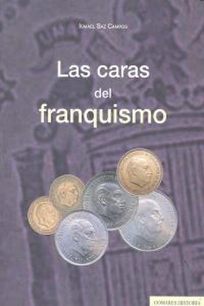 Las caras del franquismo