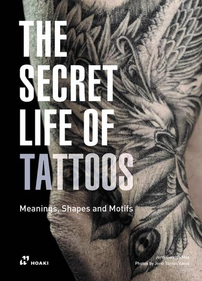 The Secret Life of Tattoos