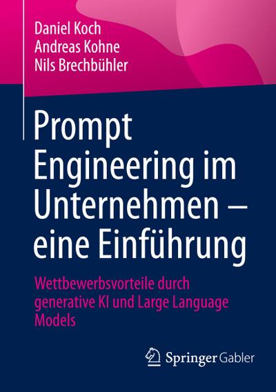 Prompt Engineering im Unternehmen - eine Einführung