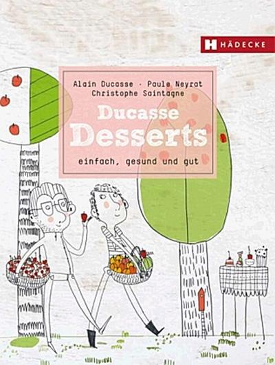 Ducasse Desserts