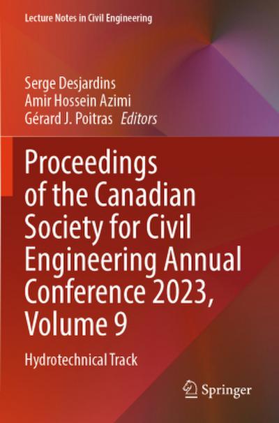 Proceedings of the Canadian Society for Civil Engineering Annual Conference 2023, Volume 9