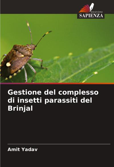 Gestione del complesso di insetti parassiti del Brinjal