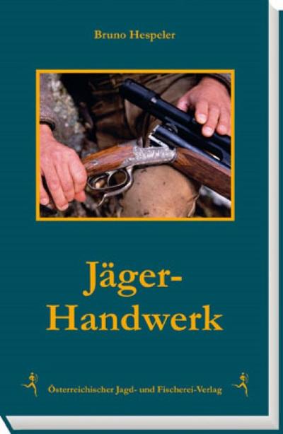 Jäger-Handwerk