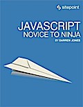 JavaScript: Novice to Ninja