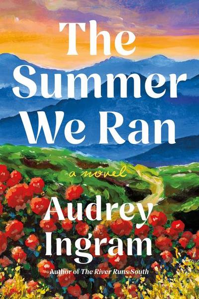 Ingram, A: Summer We Ran