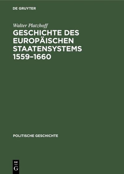 Geschichte des europäischen Staatensystems 1559-1660