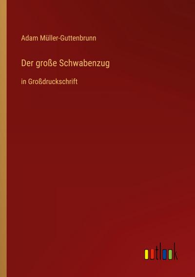 Der große Schwabenzug