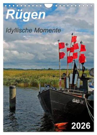 Rügen-Idyllische Momente (Wandkalender 2026 DIN A4 hoch), CALVENDO Monatskalender