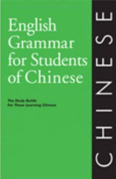 Christensen, M: English Grammar for Students of Chinese