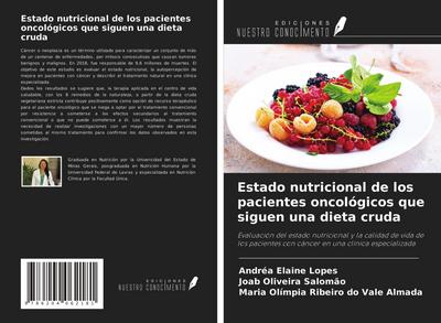 Estado nutricional de los pacientes oncológicos que siguen una dieta cruda