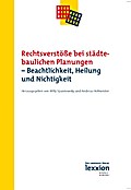 Rechtsverstöße bei städtebaulichen Planungen