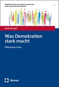 Was Demokratien stark macht