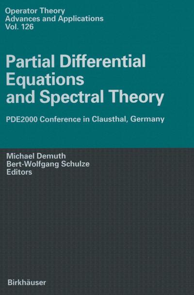 Partial Differential Equations and Spectral Theory