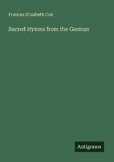 Sacred Hymns from the German