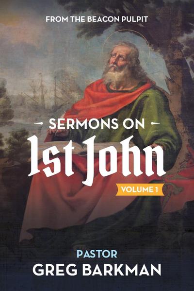 Sermons on 1st John