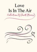 Love Is In The Air