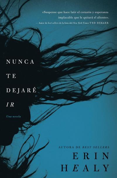 Nunca Te Dejare IR = Never Let You Go