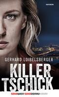 Killer-Tschick