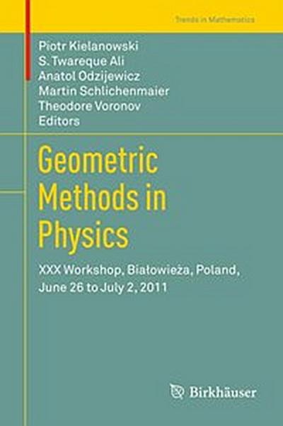 Geometric Methods in Physics