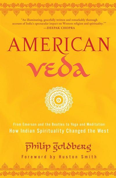 American Veda - Philip Goldberg